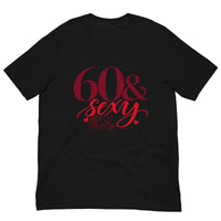 Black 60 & Sexy birthday T-shirt featuring elegant dark red numbers and flowing cursive lettering.