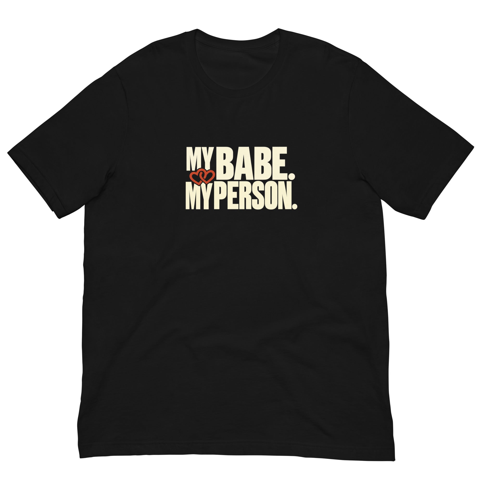 Black My Babe My Person T-shirt with bold white lettering and intertwined red heart design.